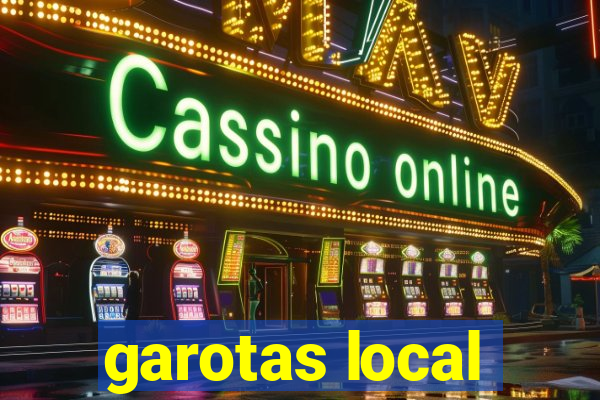 garotas local